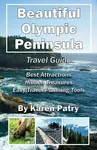 Olympic Peninsula Travel Guide by K. Patry at MyPortAngeles.com describes the best attractions and hidden treasures, plus easy vacation planning tools